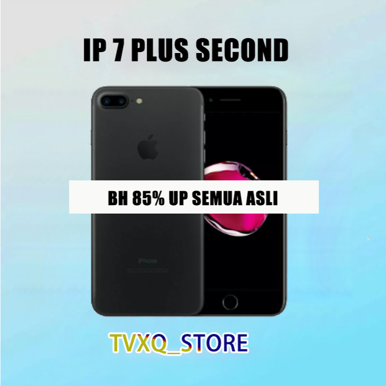 IP 7PLUS Second 32GB Lcd 100% Original TERBAIK fullset No Refurbish BH 85% UP