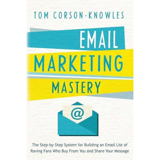 Email Marketing Secret - Email Marketing Mastery