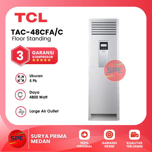 AC FLOOR STANDING TCL 5 PK TAC-48CFA/C (GARANSI RESMI MEDAN)