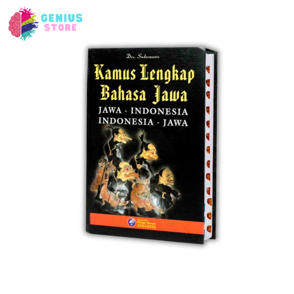 Kamus Bahasa Jawa / Kamus Lengkap Bahasa Jawa Karya Drs. Sudarmanto Widya Karya