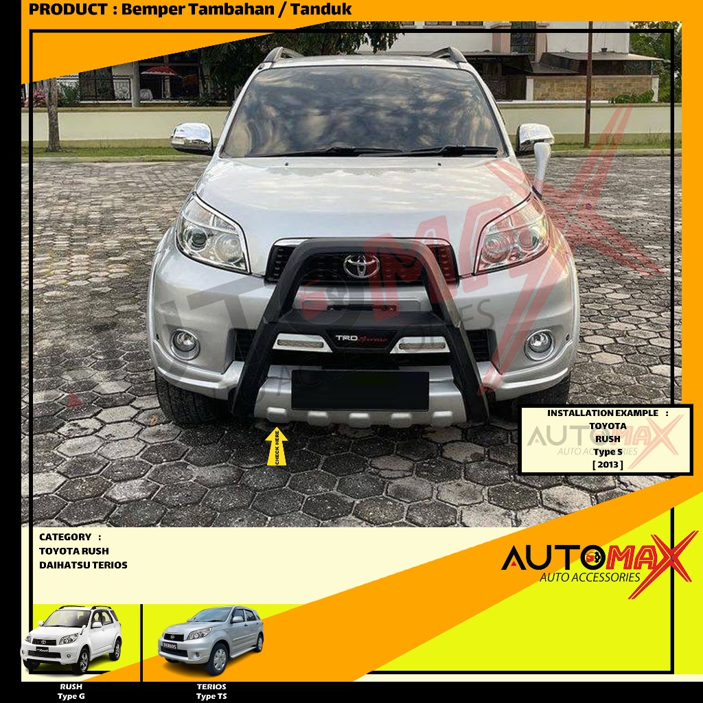 BEMPER DEPAN TAMBAHAN / TANDUK TRD SPORTIVO (MODEL A) NEW TERIOS / NEW RUSH 2010 UP