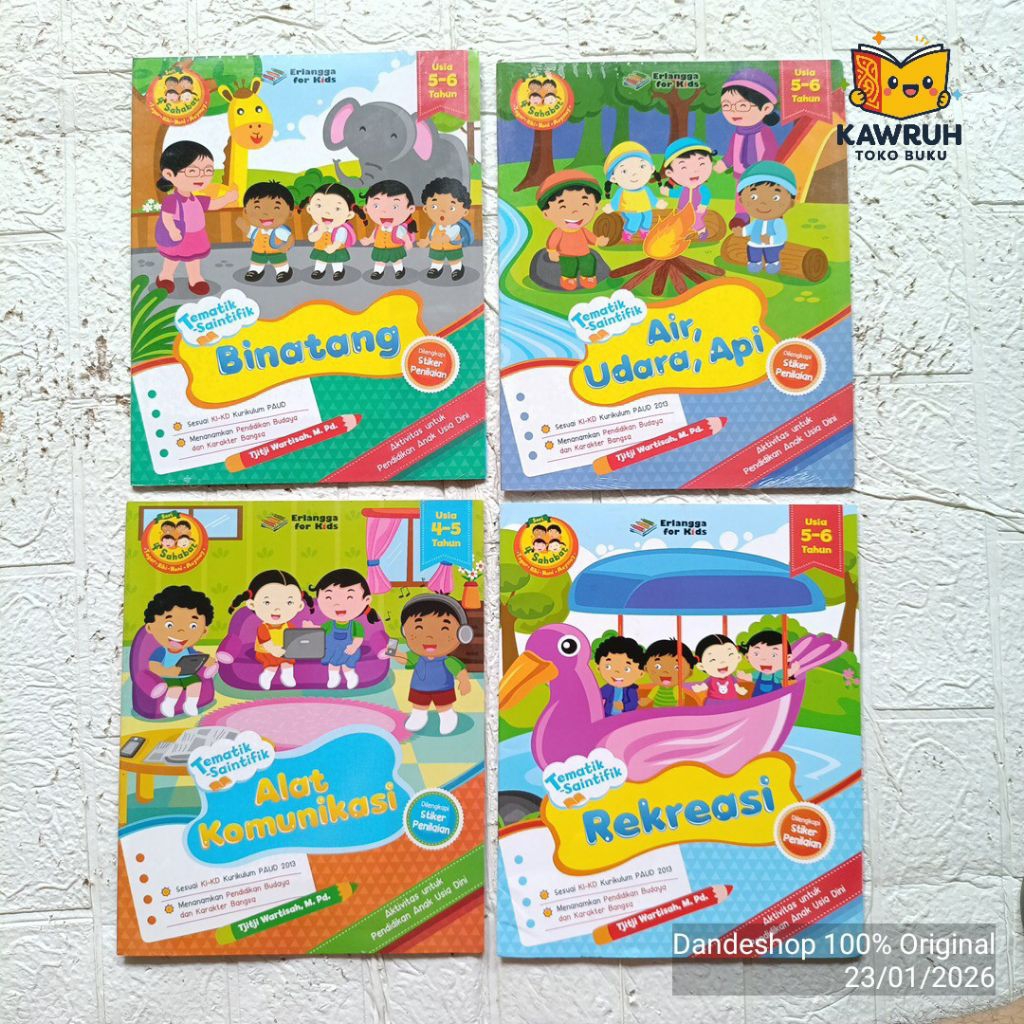 Tematik Saintifik (Usia 5-6 Tahun) Seri 4 Sahabat - Rekreasi/Binatang/Air udara api/Alat Komunikasi 