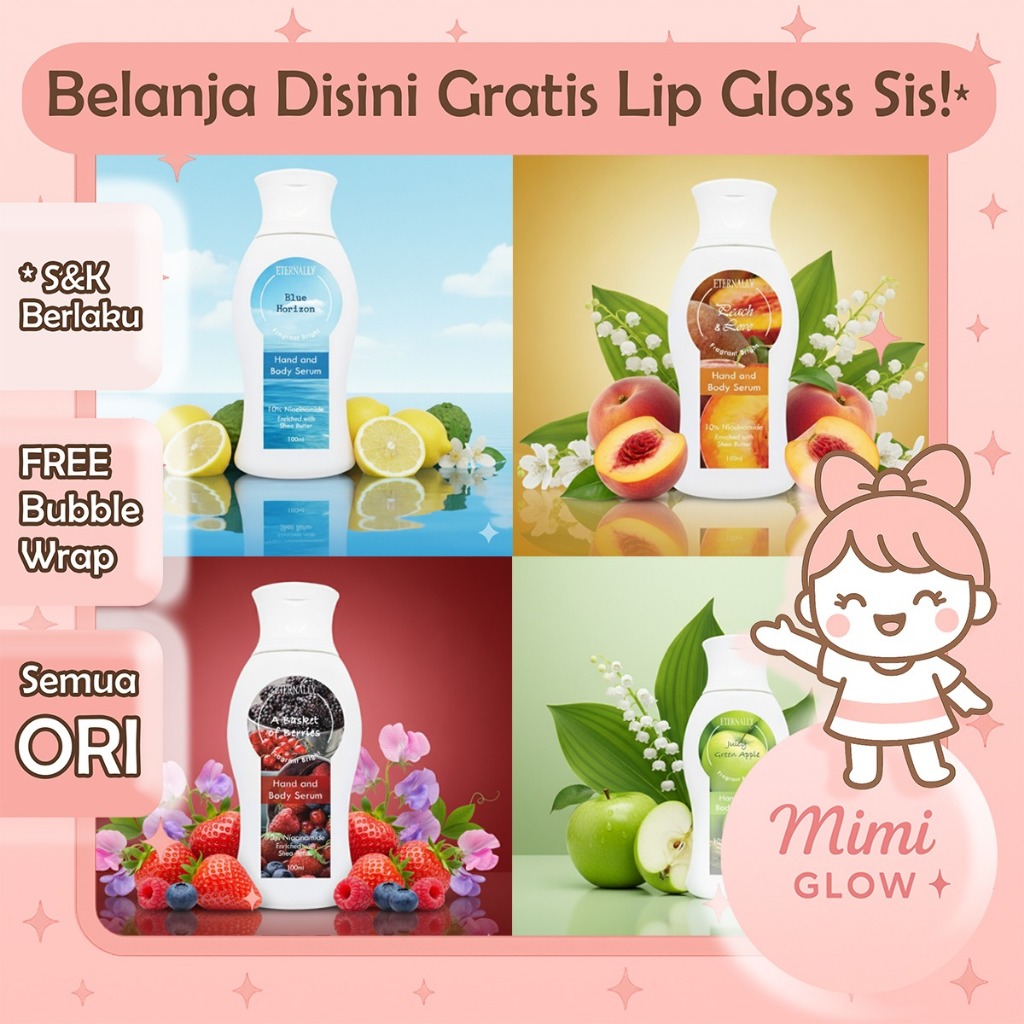 [ Body Serum 10% Niacinamide ] ETERNALLY Hand Body Serum 100ml - Ringan Glowing Lotion * MIMI GLOW *
