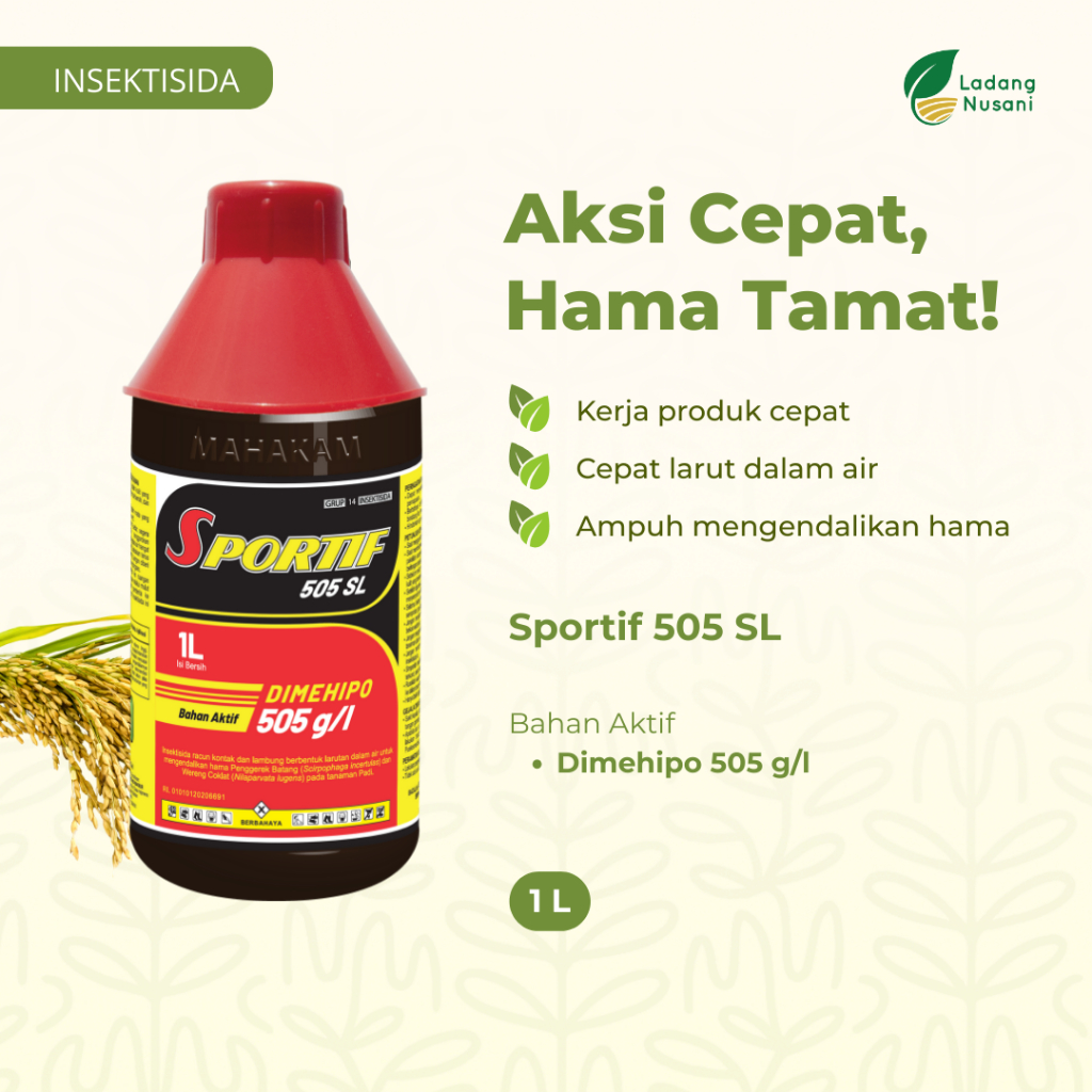 Mahakam SPORTIF 505 SL 1 Liter – Insektisida Tanaman Padi membasmi Penggerek Batang & Wereng