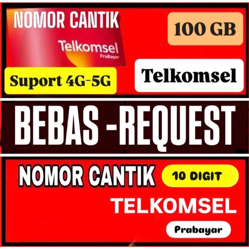 BISA (COD) NOMOR CANTIK TELKOMSEL BEBBAS REQUEST BONUS KUOTA 100 GB