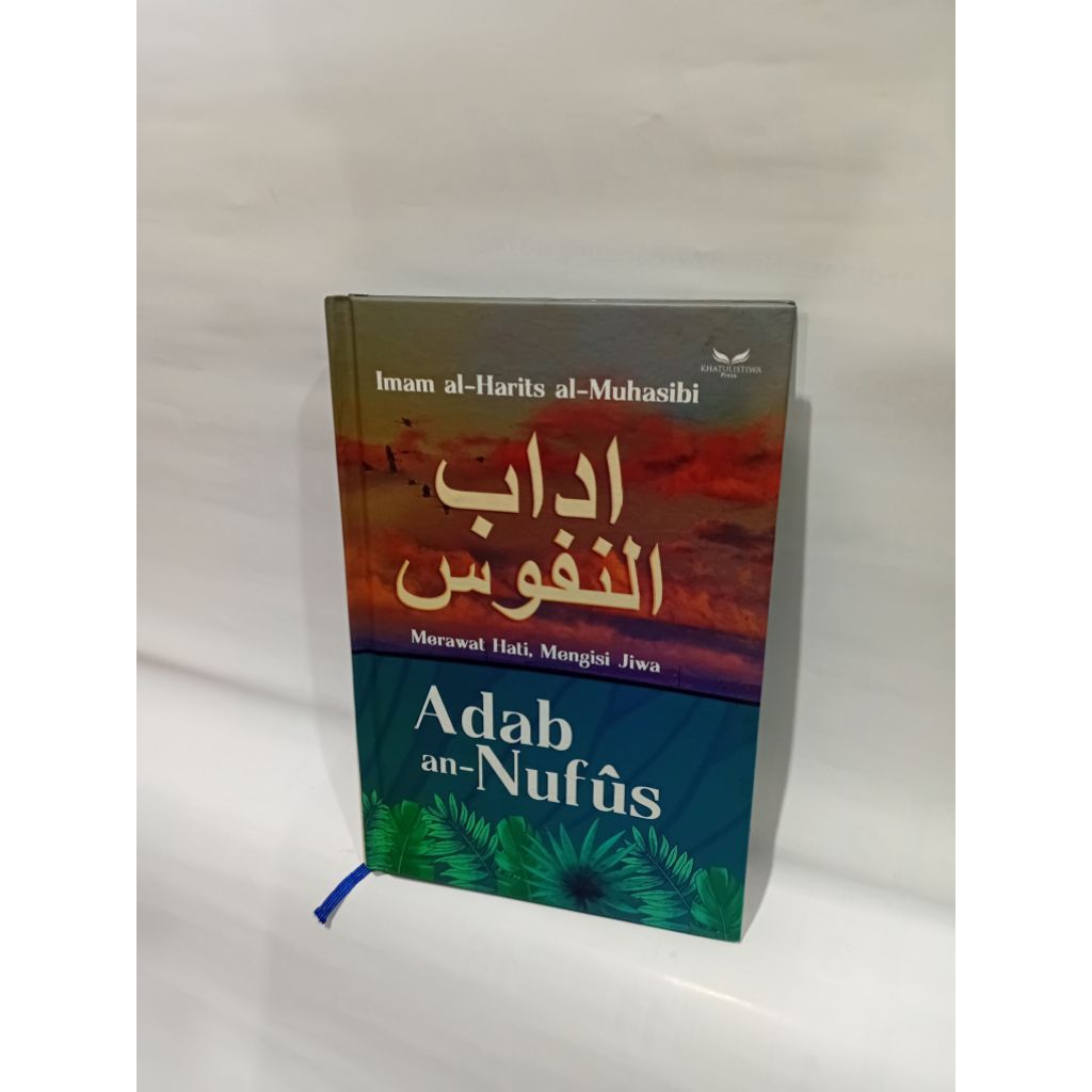 Buku Adab An Nufus Merawat Hati Mengisi Jiwa