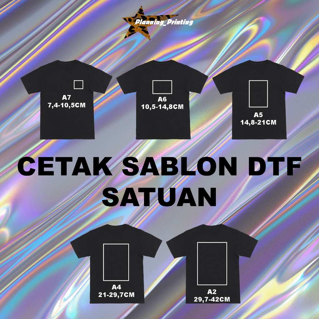 Print Sablon DTF Satuan Custom A7-A3 Sablon Setrika High Quality