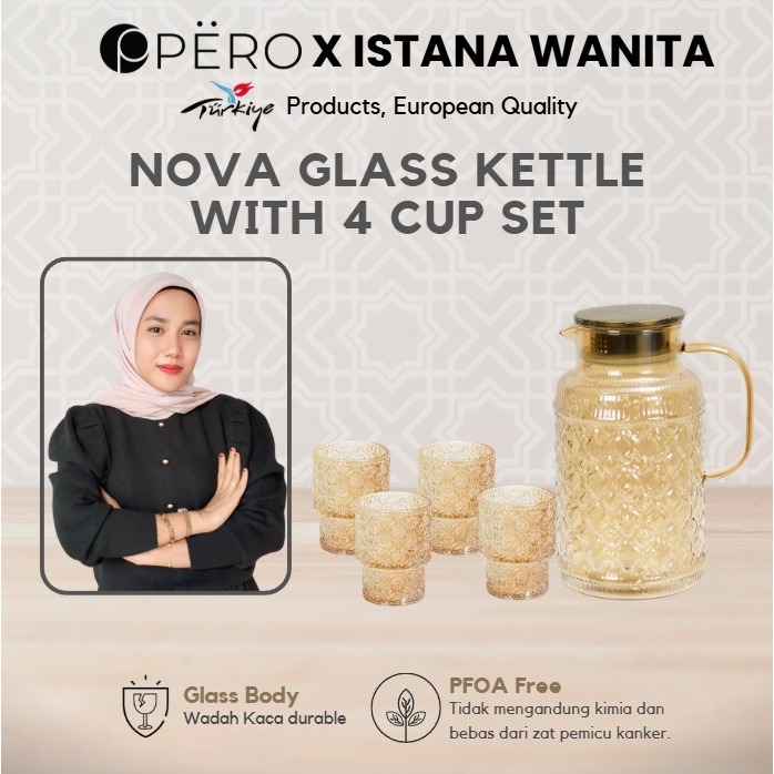 [Istana Wanita] Pero Nova Glass Kettle With Cup Set of 4