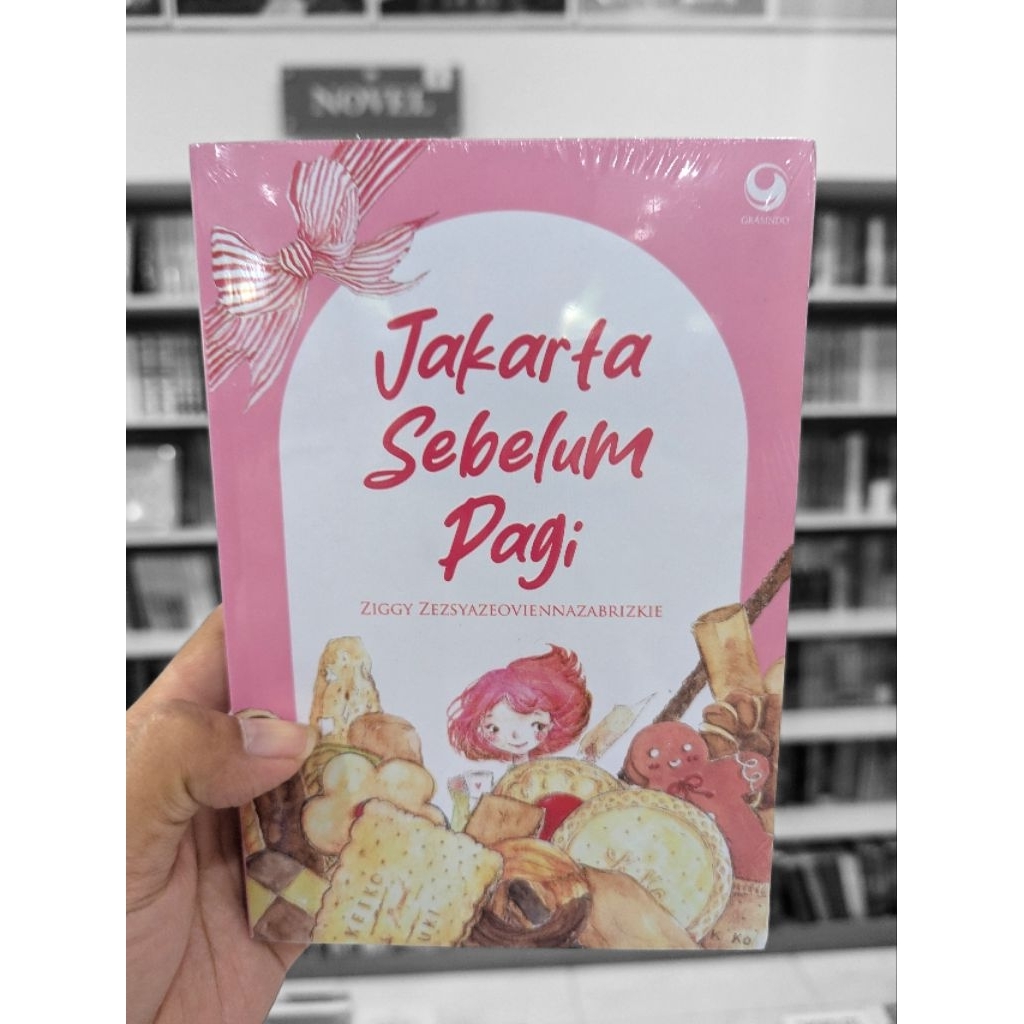 Novel Jakarta Sebelum Pagi - Ziggy Zezsyazeoviennazabrizkie - Penerbit Grasindo Original