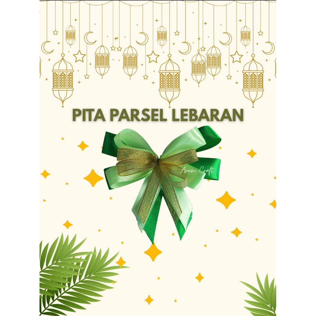 Pita Parsel Lebaran
