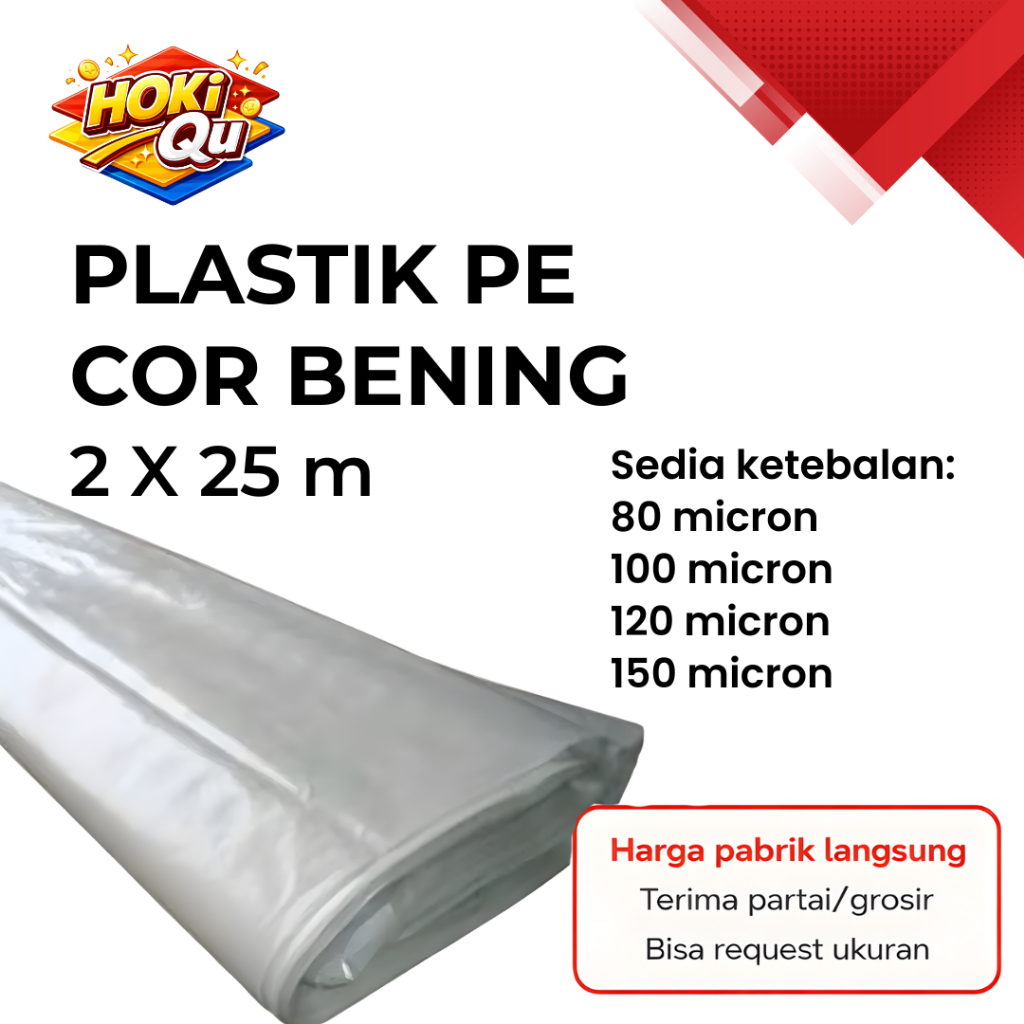 Plastik Cor PE Lebar 2 meter Panjang 25 meter / Plastik PE Bening(Transparant) Tebal