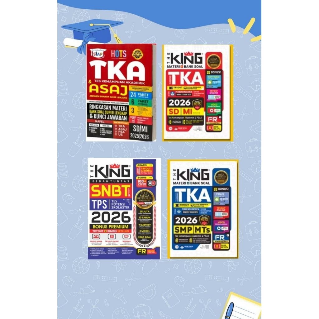 HOTS TKA ASAJ SD/MI 2025/2026 THE KING TKA SD/MI SMP/MTs KING SNBT TPS 2026