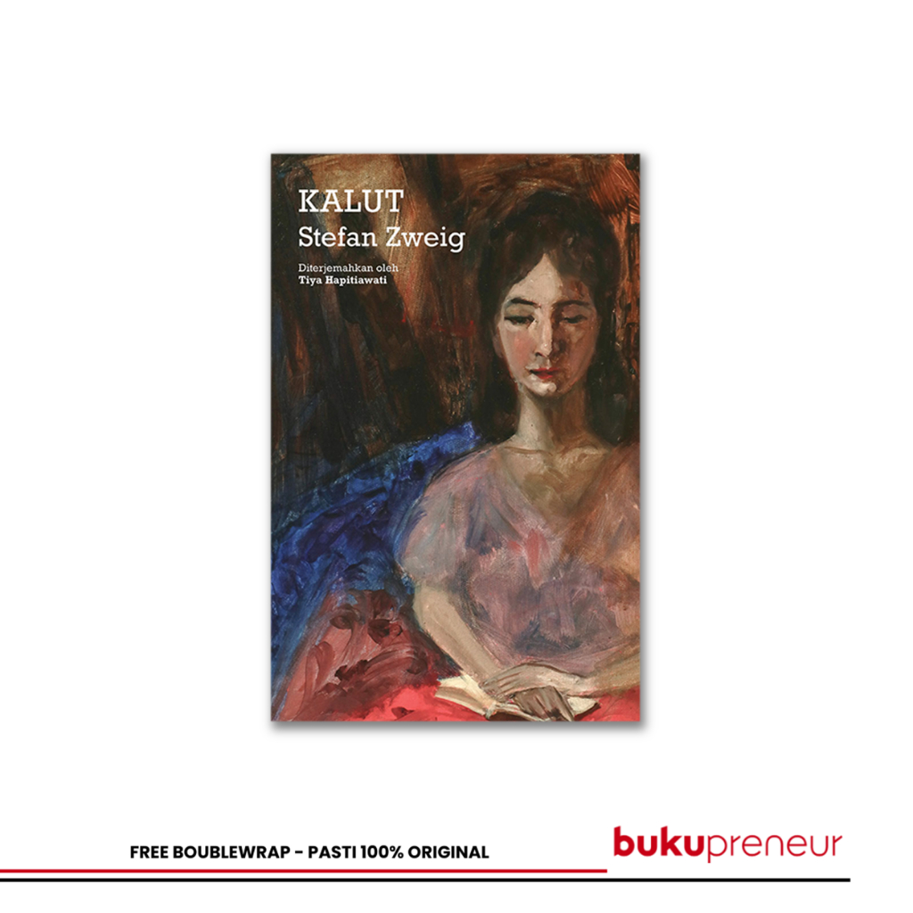 Bukupreneur - Kalut - Stefan Zweig
