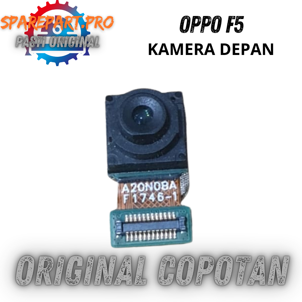 KAMERA DEPAN OPPO F5 ORIGINAL COPOTAN