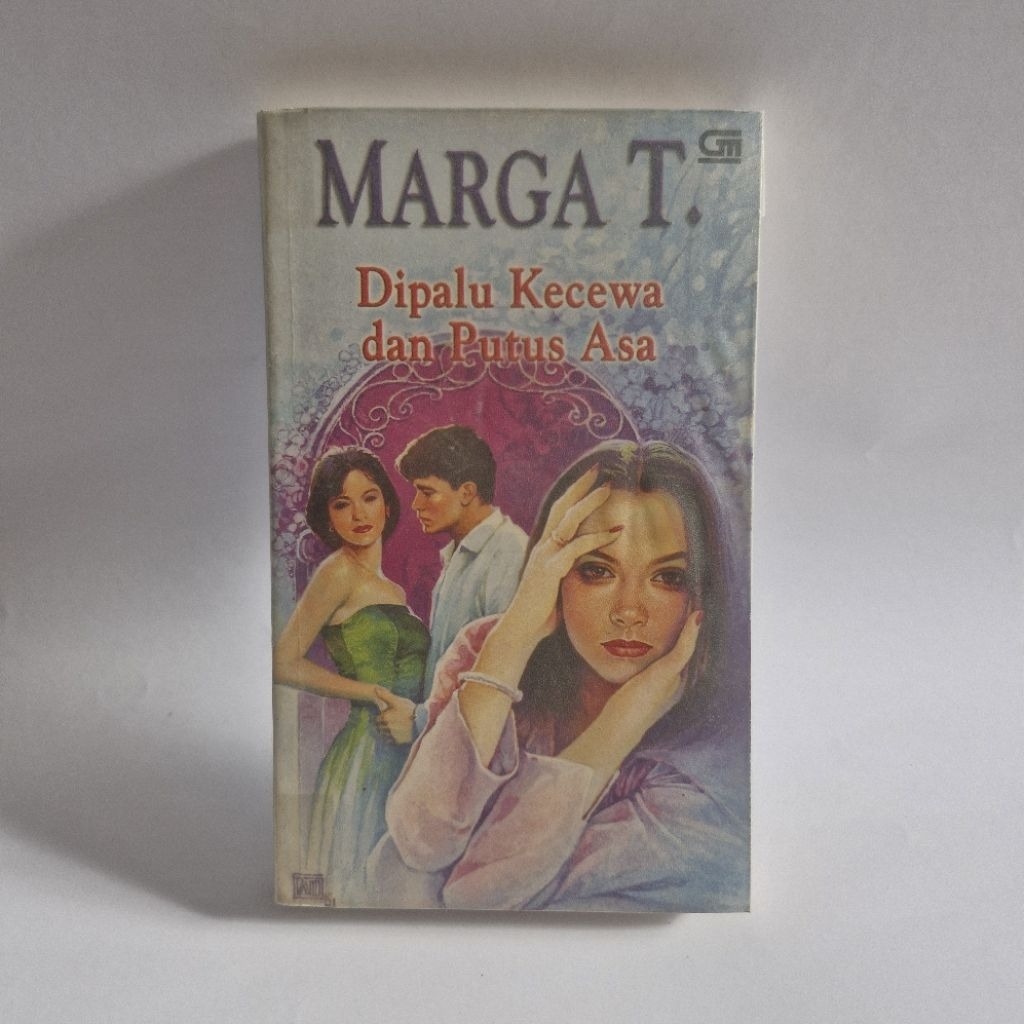 Marga T - Dipalu Kecewa dan Putus Asa