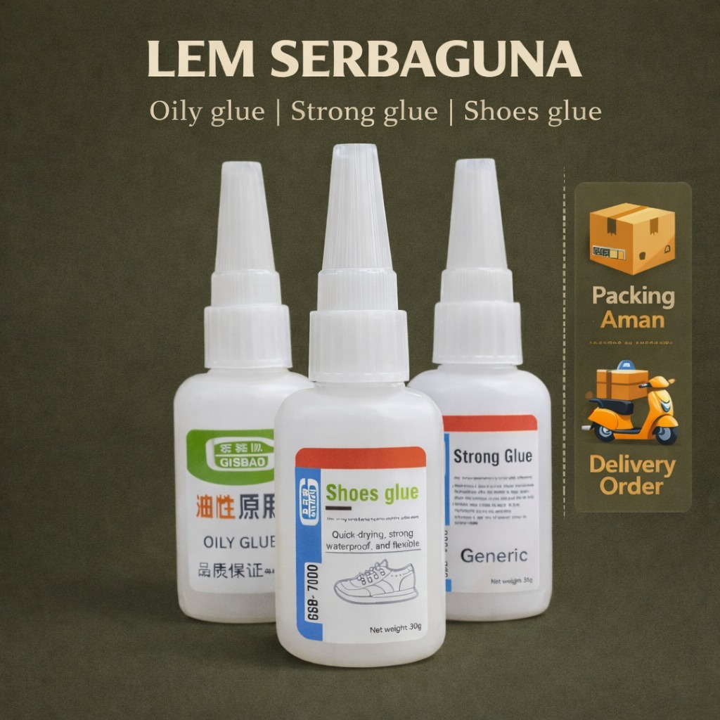 Lem Serbaguna (Shoes, Oily, Strong GLUE)