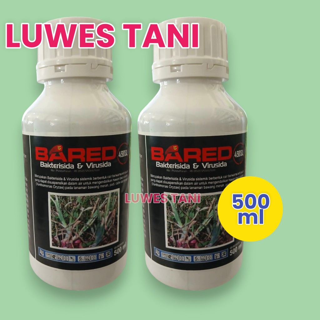 Bared 490sl 500ml fungisida sistemik bakterisida dan virusida