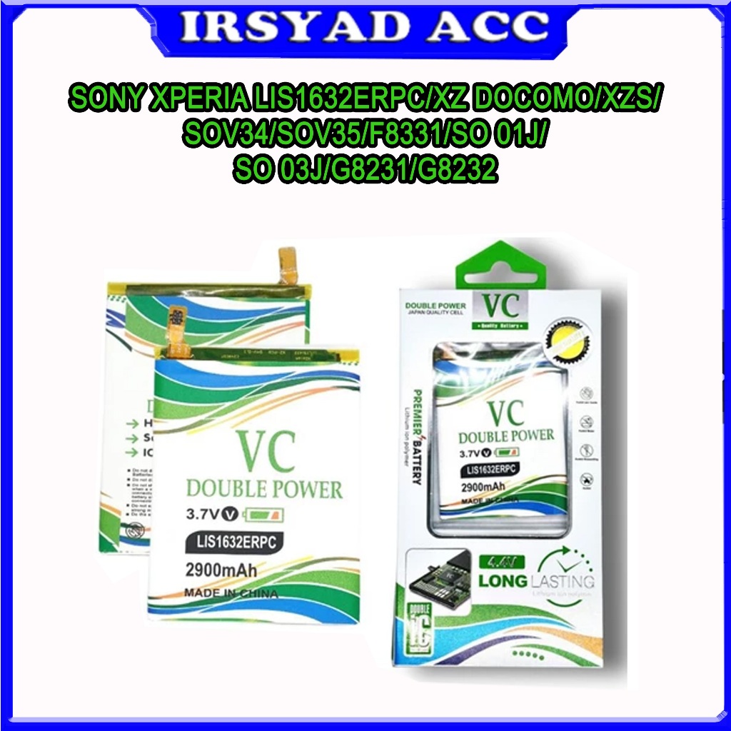 Baterai VC Double Power Sony Xperia LIS1632ERPC/XZ Docomo/XZS/SOV34/SOV35/F8331/SO 01J/SO 03J/G8231/