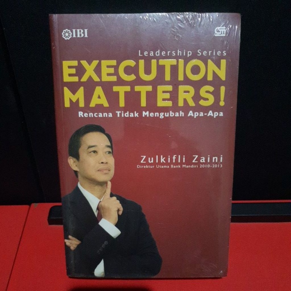 Buku Leadership Series Execution Matters by Zulkifli Zaini