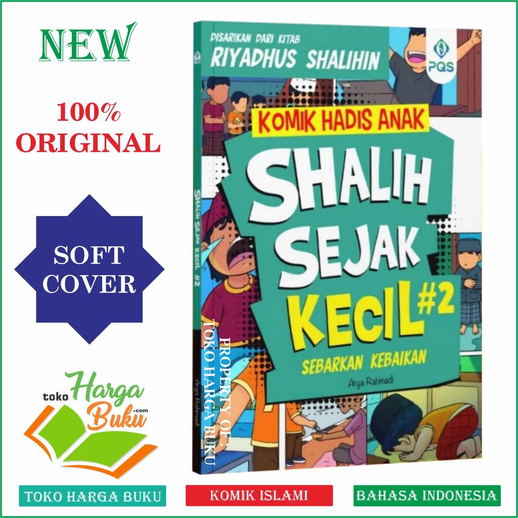 Foto Shalih Sejak Kecil Seri 2 FULL COLOR Komik Hadis Anak Sebarkan Kebaikan disarikan dari kitab Riyadhus Shalihin - PQS