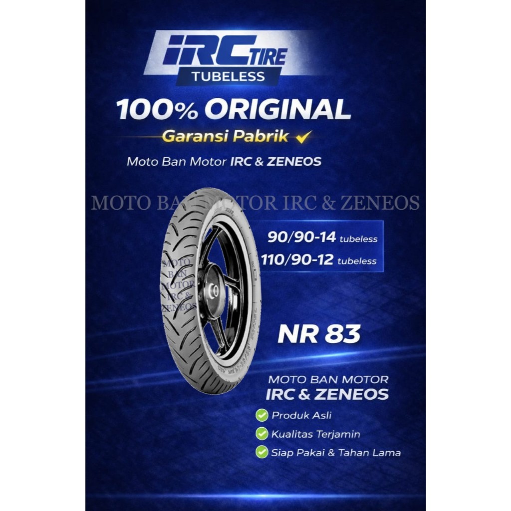 BAN MOTOR IRC NR 83 RING 12 & 14 ( 110/90-12 ; 90/90-14) TUBELESS