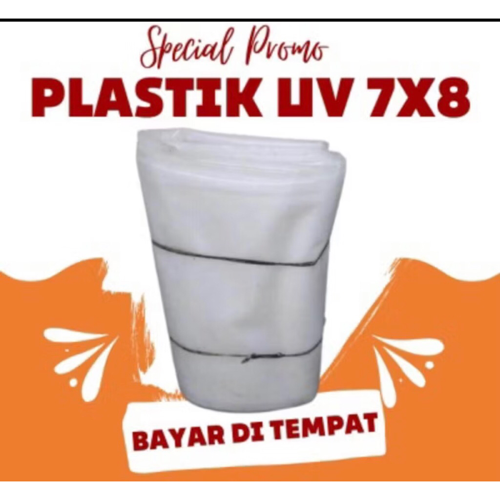 plastik UV 300mickron ukuran 7x8