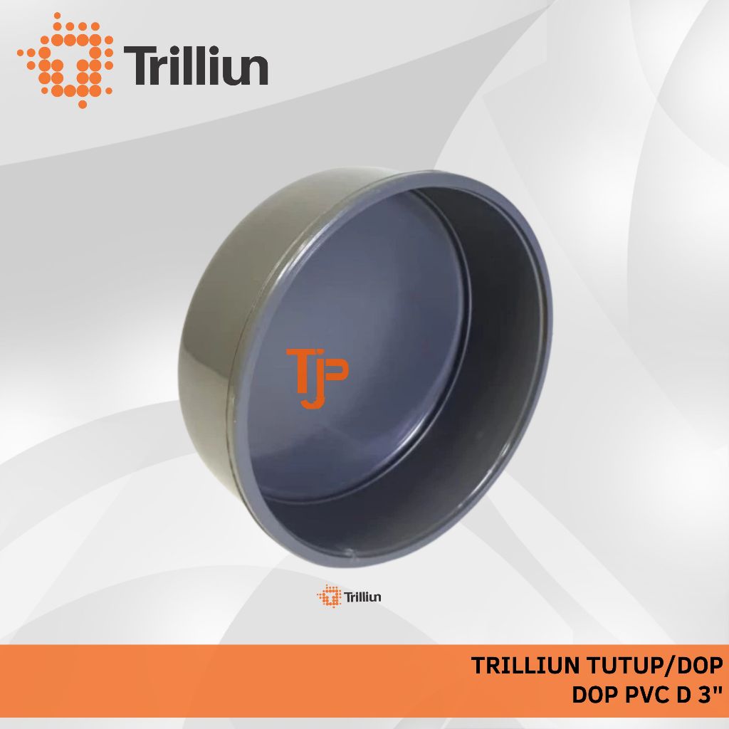 TUTUP / DOP PVC D TRILLIUN 3"