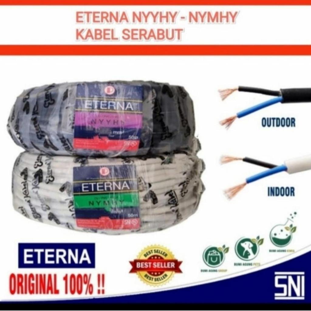 Kabel Eterna Serabut NYMHY/NYYHY 2x0.75mm,2x1,5mm,2x2,5mm,3x0,75mm,3x1,5mm,3x2,5mm,4x0,7,5mm,4x1,5mm