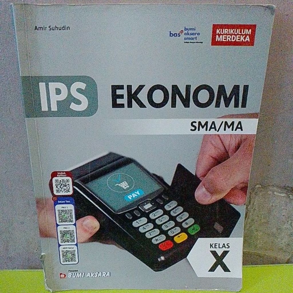 BUKU SEKOLAH IPS EKONOMI UNTUK SMA KELAS X/10 PENERBIT BUMI AKSARA KURIKULUM MERDEKA OLEH AMIR SUHUD