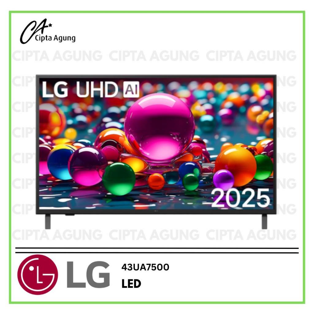 LG SMART ANDROID DIGITAL TV 43 INCH 43UA7500 UHD AI UA755 4K 2025 43-UA7550-PSA UA7550 PSA UA7550PSA