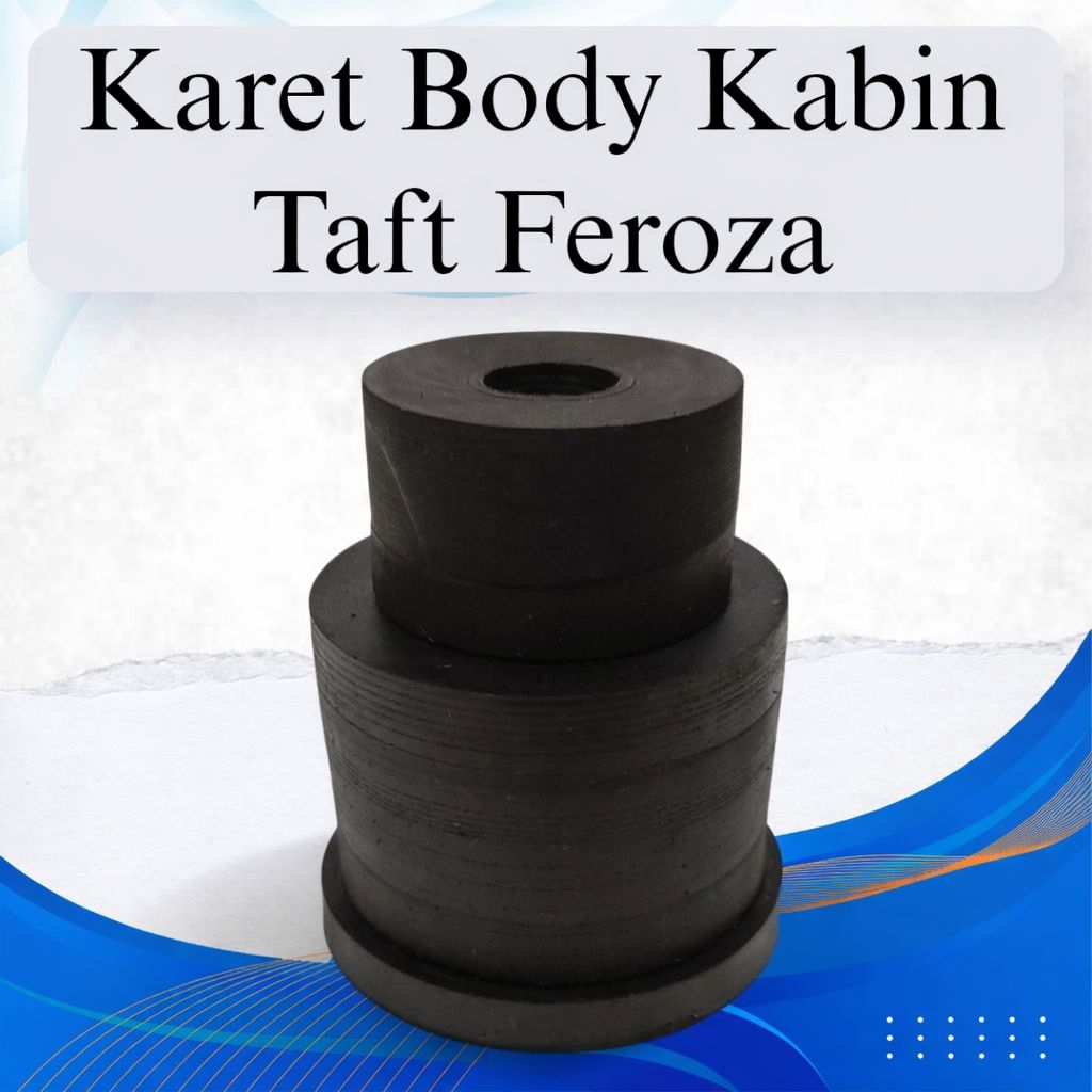 Karet Body Mounting Peredam Getaran Bodi - Daihatsu Taft Feroza - 1Pcs - Karet Kabin Chasis Terbuat 