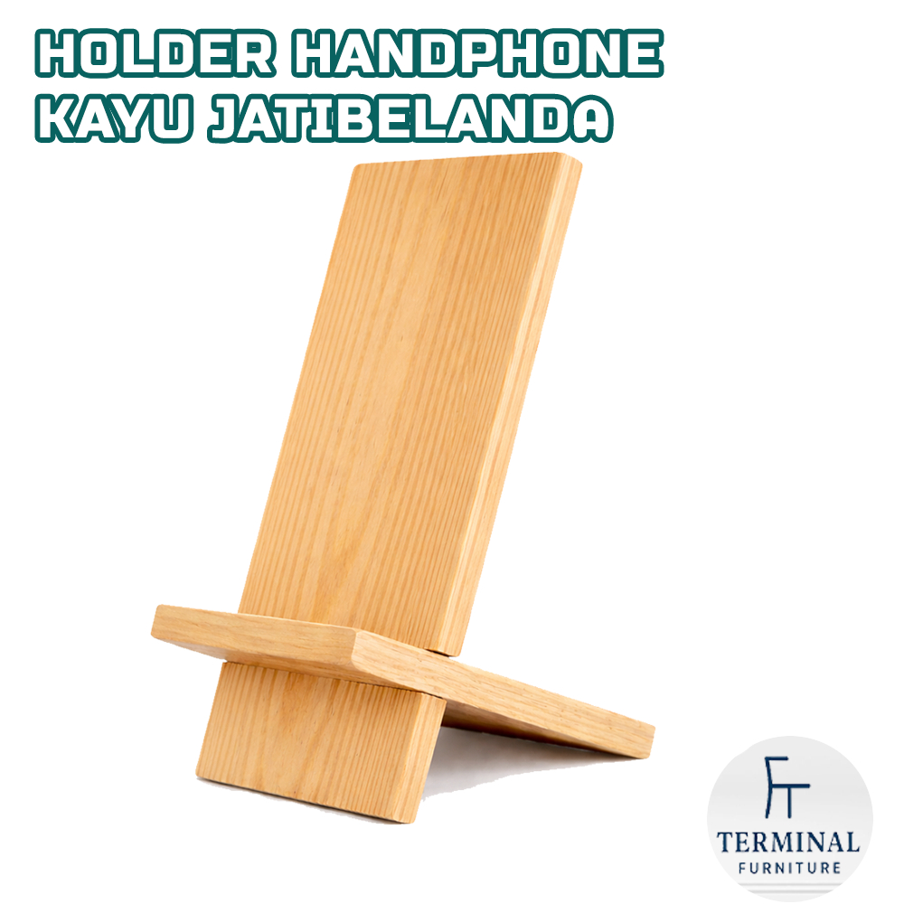 STAND HOLDER HP DUDUKAN MINIMALIS MURAH ( ANDROID - IPHONE ) KAYU solid 100%