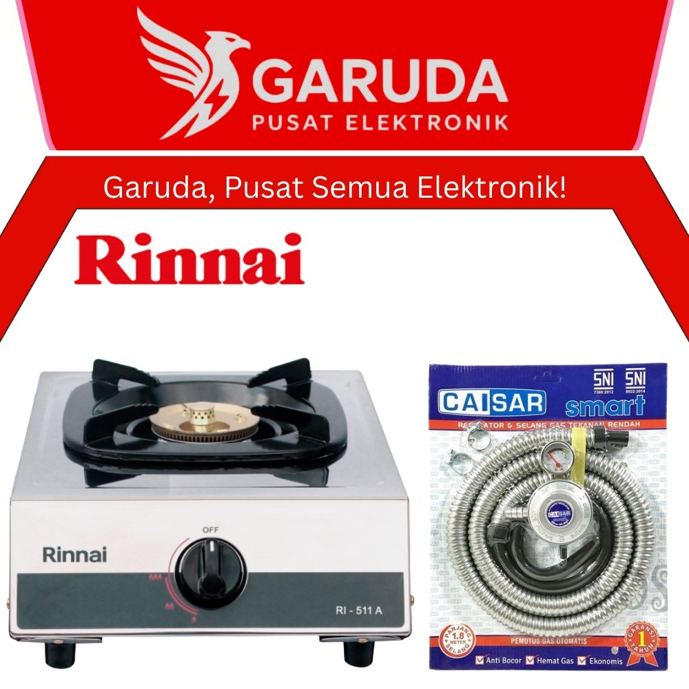 [READY COD] PAKET HEMAT KOMPOR + REGULATOR RINNAI RI 511A / RI-511A / RI 511 A / RI511 A (1 TUNGKU)