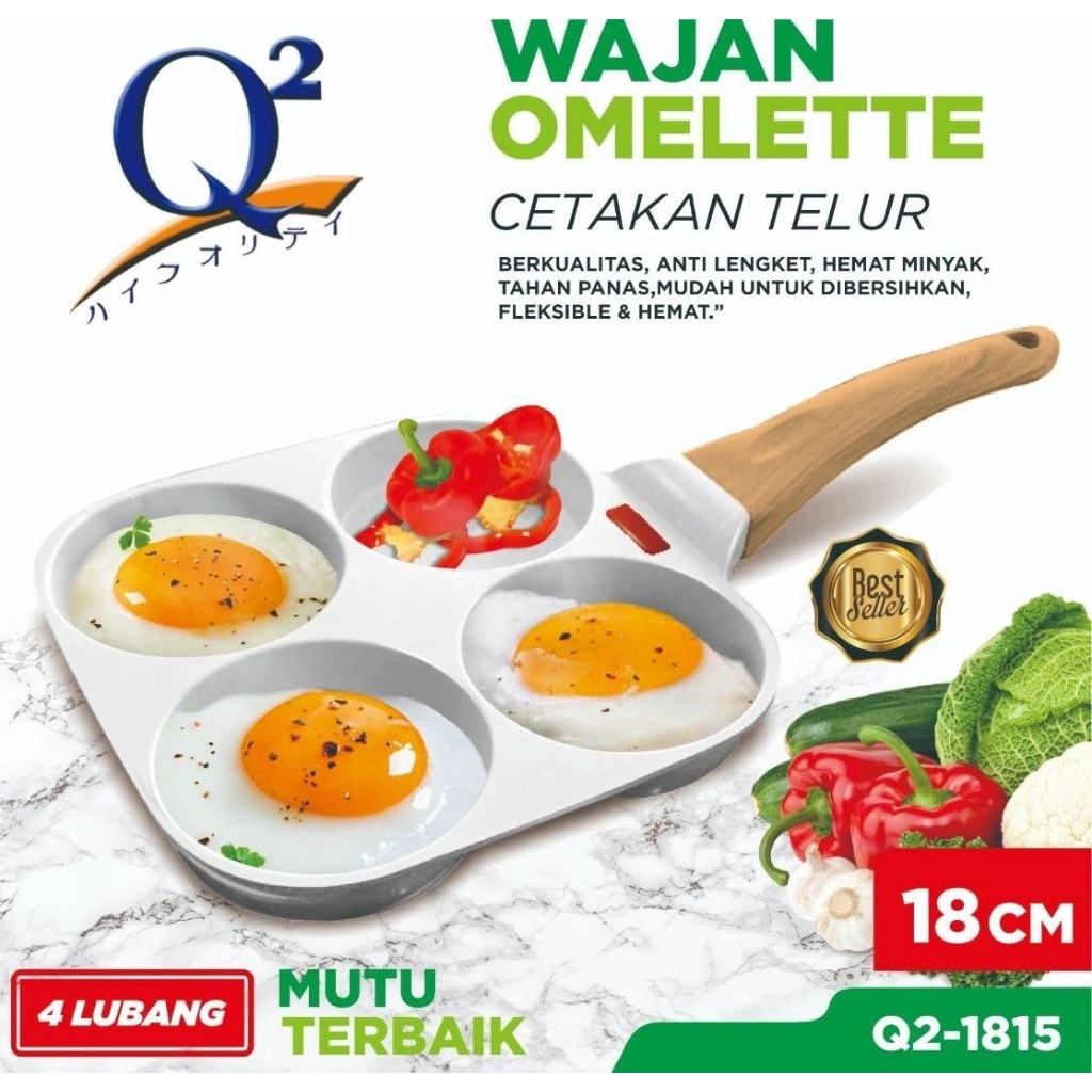 Q2 WAJAN OMLETE 4 LUBANG Q2 1815