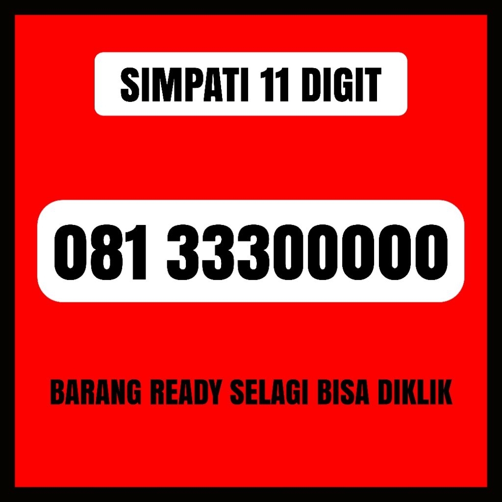 Nomor cantik simpati 11 Digit murah 333000 300 3000