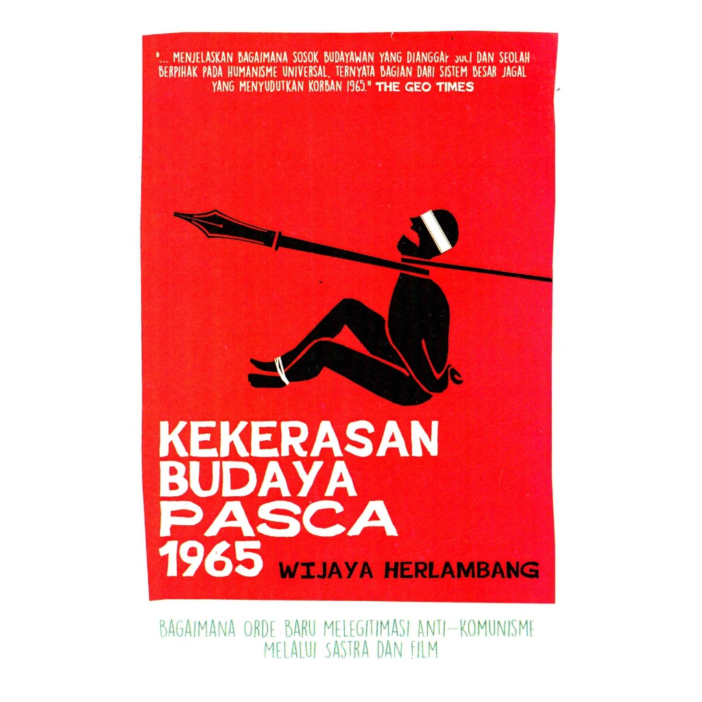 Kekerasan Budaya Pasca 1965 - Wijaya Herlambang