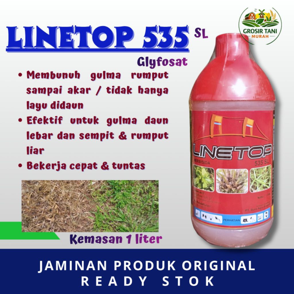 LINETOP 535 SL Glyfosat  – 1 Liter Herbisida Sistemik Paling Efektif dan Ampuh, Gulma Mati Total sam