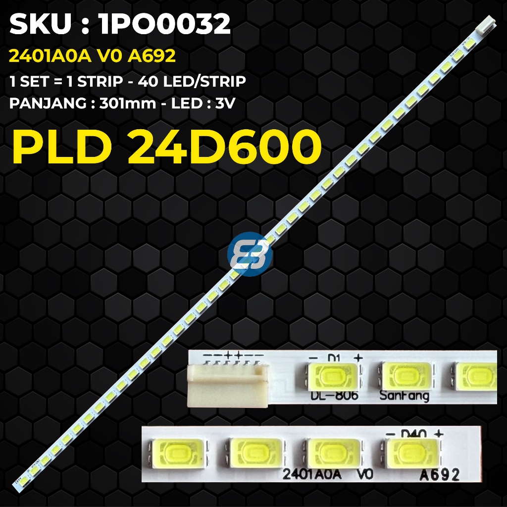 Backlight TV POLYTRON 24 Inch PLD 24D600 2401A0A V0 T240XVN01 T240XVN01.0 240TA0A 40LEDs