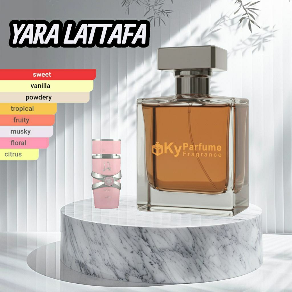 YARA LATTAFA By Ky Parfume