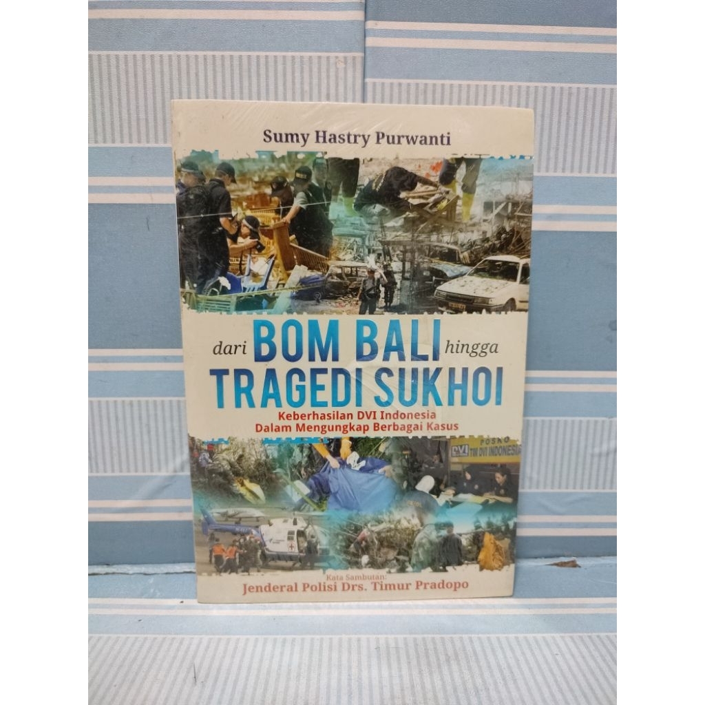 Buku dari bom bali hati hingga tragedi sukhoii