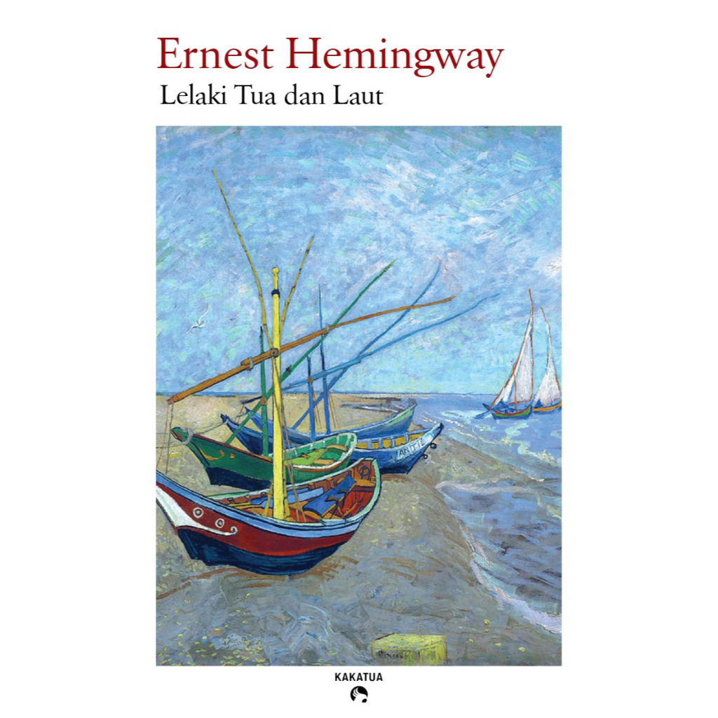 Lelaki Tua dan Laut Novel Ernest Hemingway