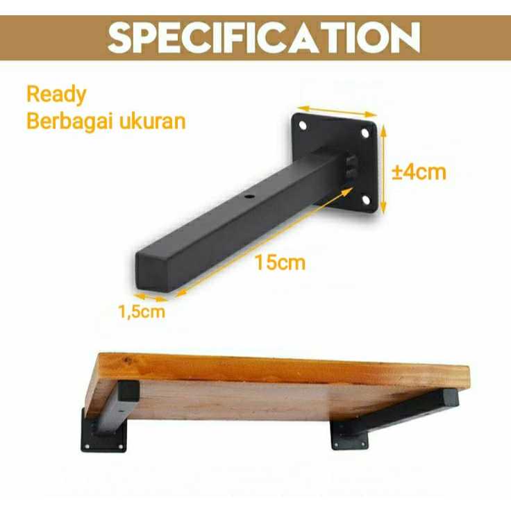 Besi Penyangga Ambalan Bracket Rak Besi Hollow 1,5x1,5cm Kuat Kokoh Gaya Minimalis