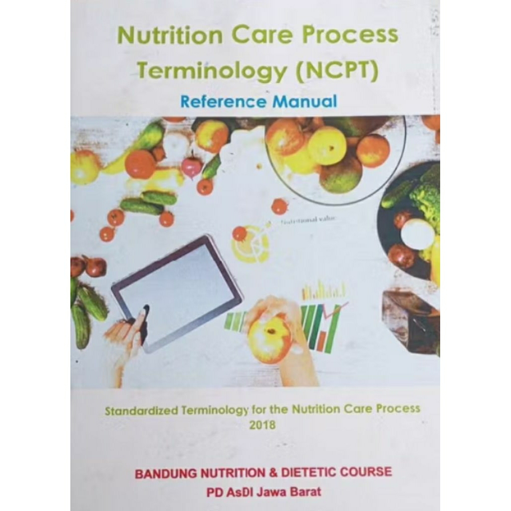 Nutrition Care Process Terminology (ncpt)