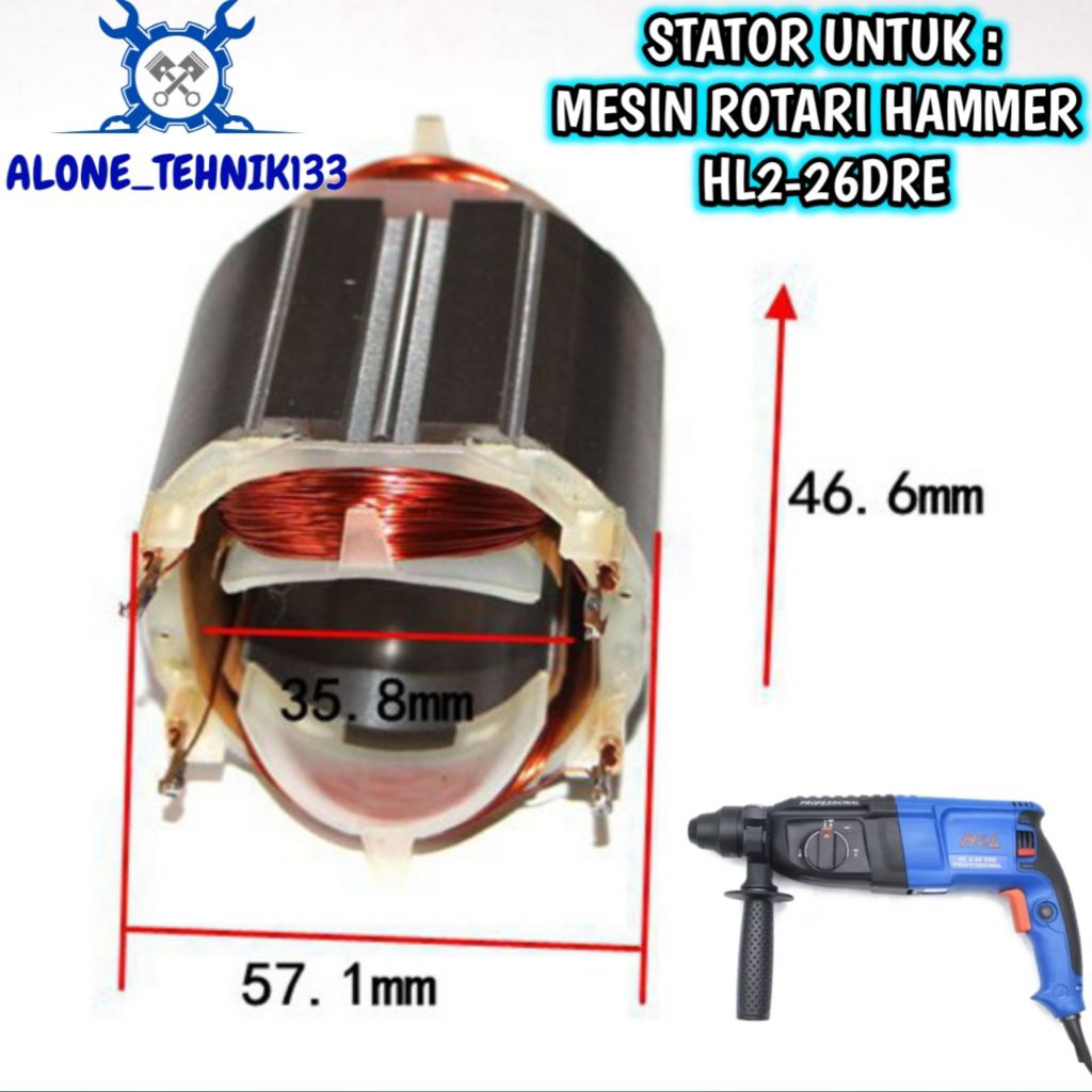 STATOR HL2-26DRE STATOR GULUNGAN UNTUK MESIN BOR ROTARY HAMMER H&L HL 2-26 DRE GULUNGAN UNTUK MESIN 