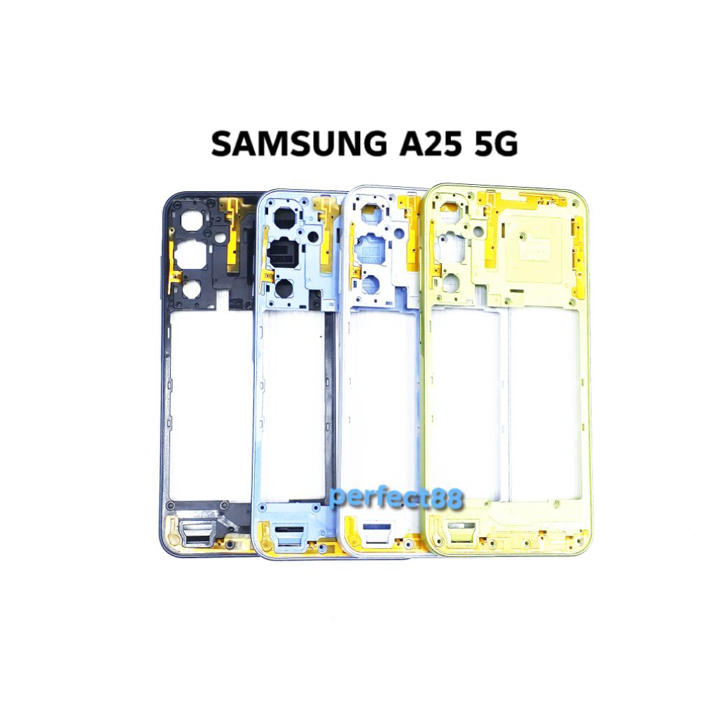 BAZEL SAMSUNG A25 5G - A526 - BEZEL - BAZZEL - TULANG TENGAH - TUTUP MESIN