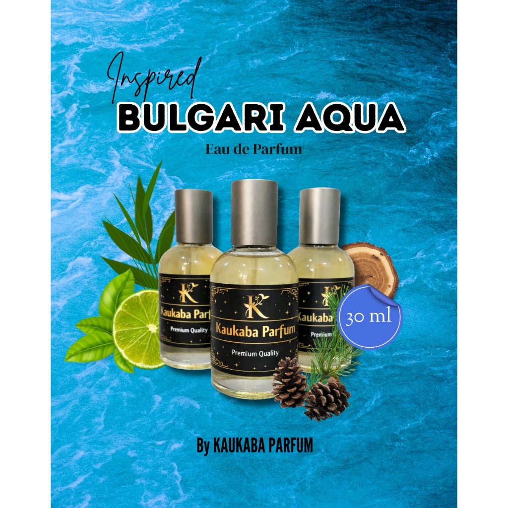 (30ML)BULGARI AQUA. PARFUM REFIILL ISI ULANG. PARFUM UKURAN 30 ML. BOTOL LELABO