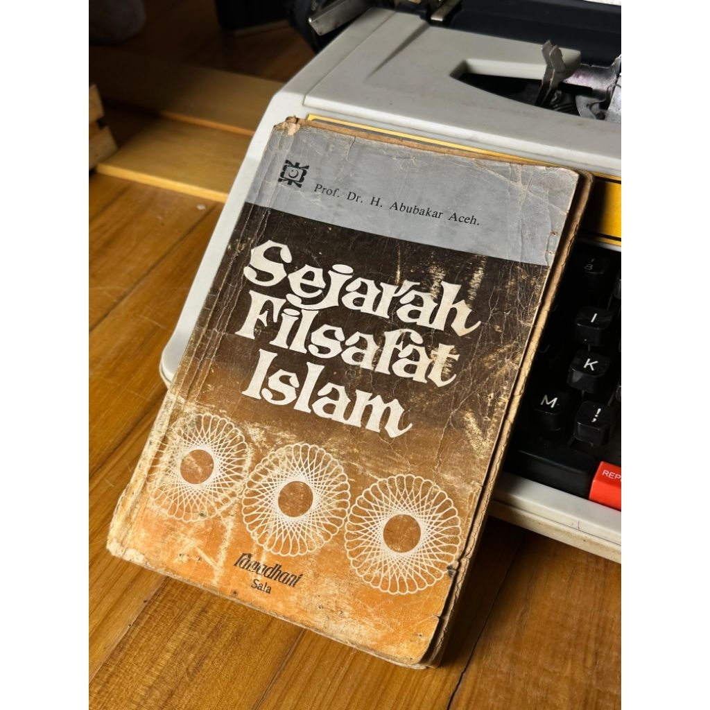 Buku Sejarah Filsafat Islam- Prof. Dr. H Abubakar Aceh (Buku Langkah)