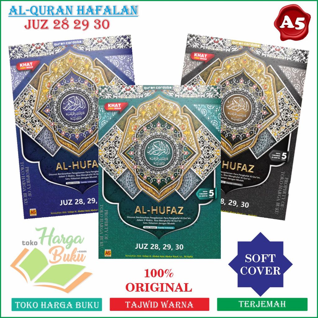 Al-Quran Al-Hufaz JUZ 28 29 30 Ukuran Sedang A5 SC Terjemah Tajwid 5 Blok Warna Khat Lebih Besar Kat