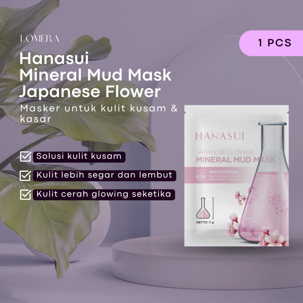 HANASUI Mineral Mud Mask | Masker Wajah | Sheet Mask | Hanasui Mud Mask Japanese Flower | Hanasui Mu