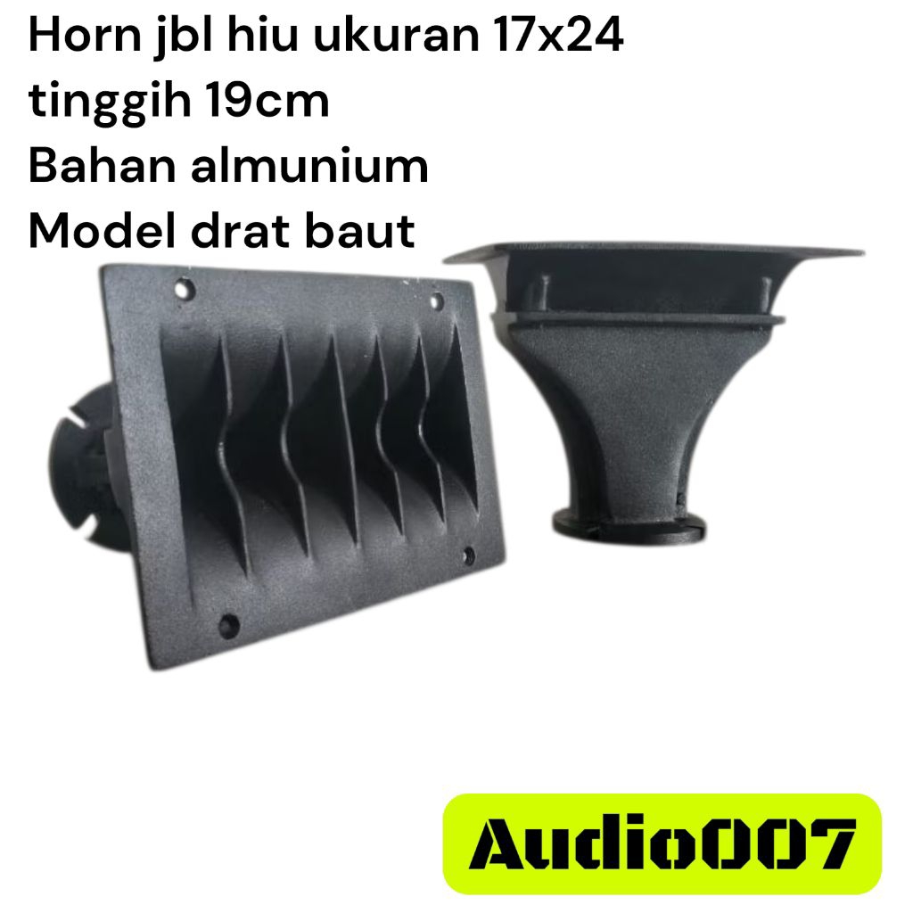horn tweeter,horn tweeter ukuran 17x24,horn jbl hiu,horn tweeter bahan almunium